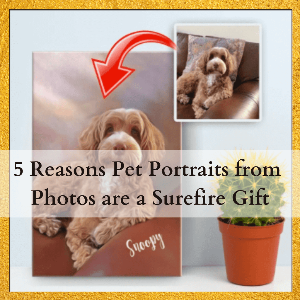 5 Reasons Pet Portraits from Photos are a Surefire Gift